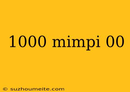 1000 Mimpi 00