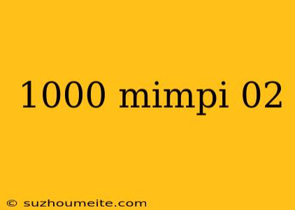 1000 Mimpi 02