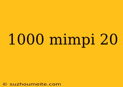 1000 Mimpi 20