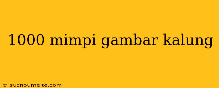 1000 Mimpi Gambar Kalung