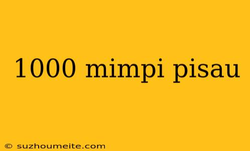 1000 Mimpi Pisau