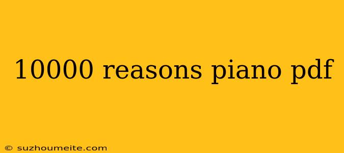 10000 Reasons Piano Pdf