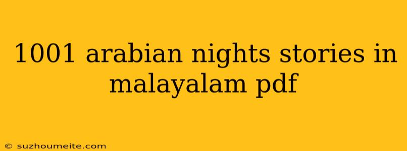 1001 Arabian Nights Stories In Malayalam Pdf