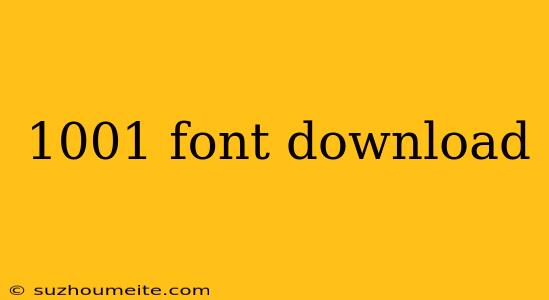 1001 Font Download