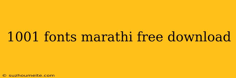 1001 Fonts Marathi Free Download