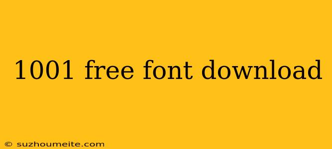 1001 Free Font Download