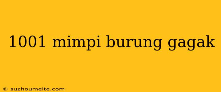 1001 Mimpi Burung Gagak