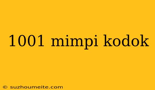 1001 Mimpi Kodok