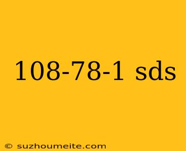 108-78-1 Sds