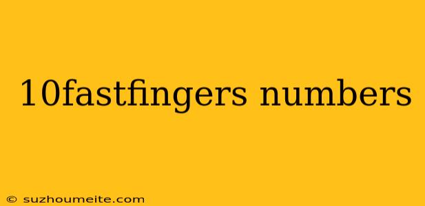 10fastfingers Numbers