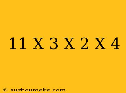 11-x+3(x-2)=x-4