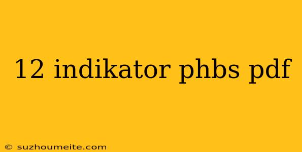 12 Indikator Phbs Pdf