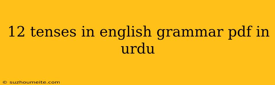 12 Tenses In English Grammar Pdf In Urdu