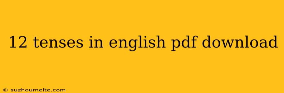 12 Tenses In English Pdf Download