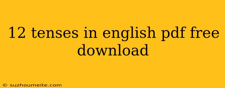 12 Tenses In English Pdf Free Download