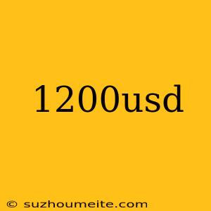 1200usd