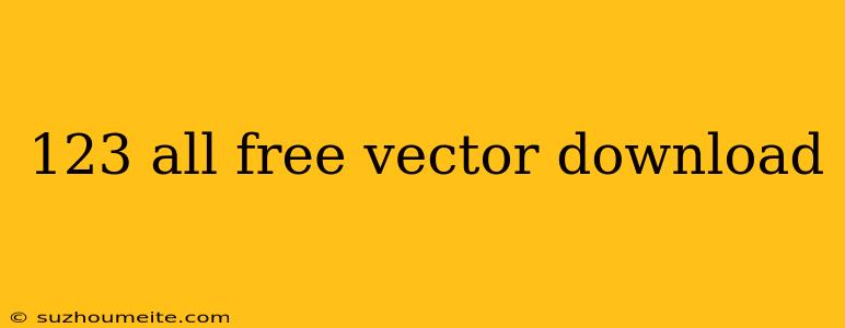 123 All Free Vector Download