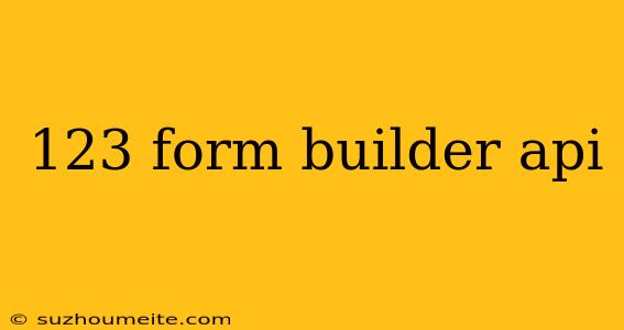 123 Form Builder Api