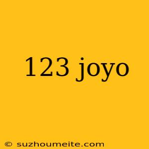 123 Joyo