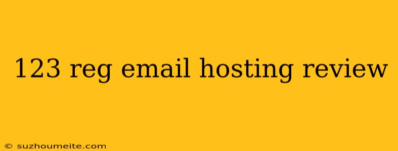 123 Reg Email Hosting Review