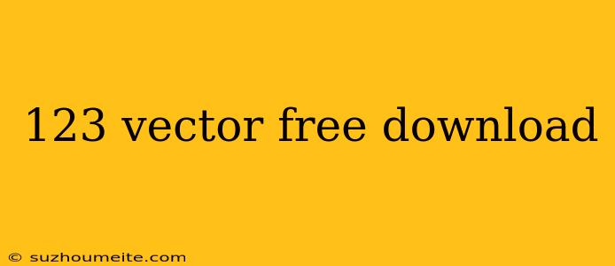 123 Vector Free Download