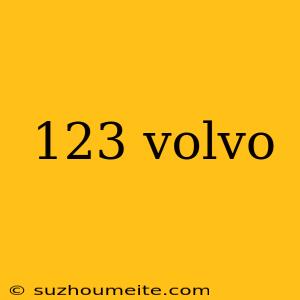 123 Volvo