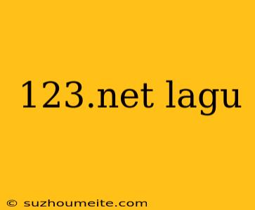 123.net Lagu