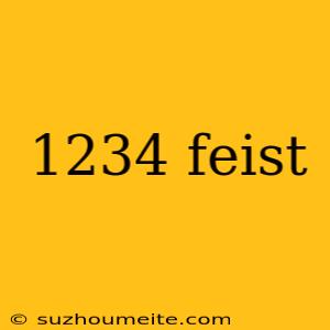 1234 Feist