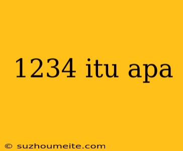 1234 Itu Apa