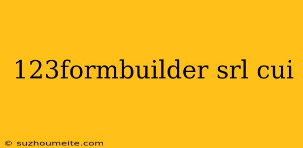 123formbuilder Srl Cui