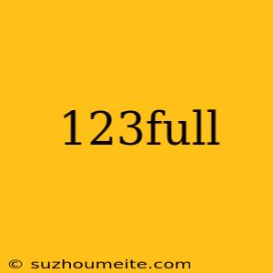 123full