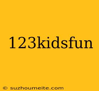 123kidsfun