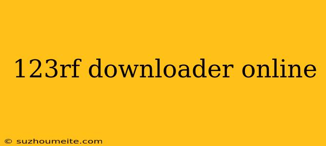 123rf Downloader Online