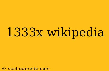 1333x Wikipedia