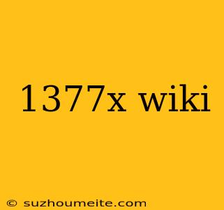 1377x Wiki