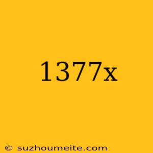 1377x