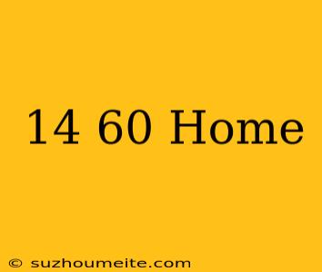 14×60 Home