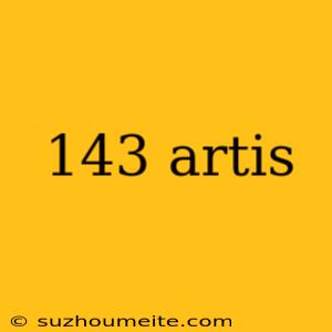 143 Artis