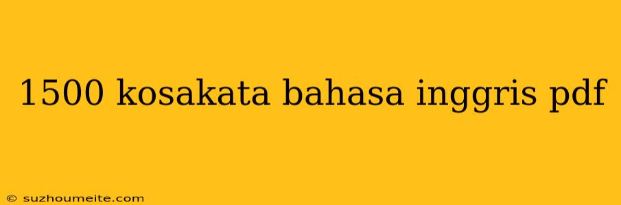 1500 Kosakata Bahasa Inggris Pdf