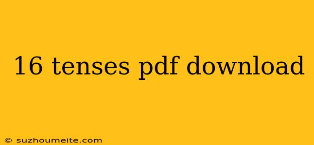 16 Tenses Pdf Download