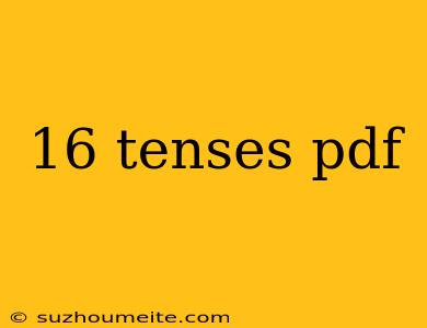 16 Tenses Pdf