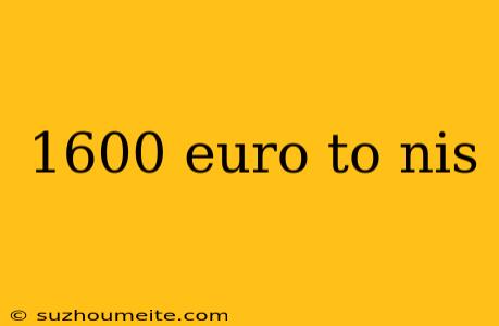 1600 Euro To Nis