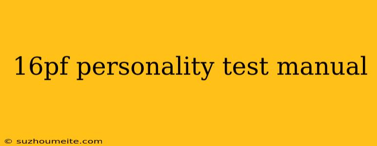 16pf Personality Test Manual