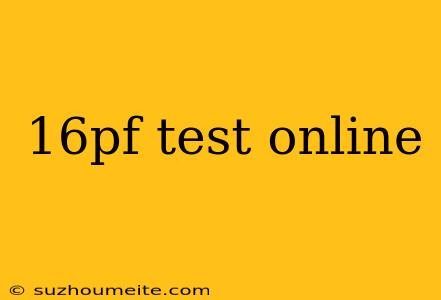 16pf Test Online