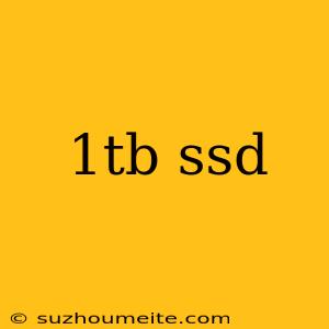 1tb Ssd