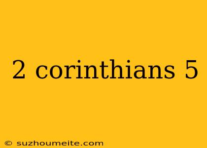 2 Corinthians 5