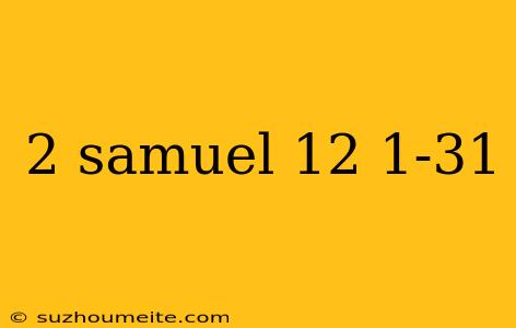 2 Samuel 12 1-31