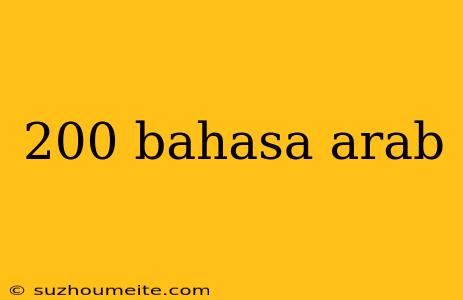 200 Bahasa Arab