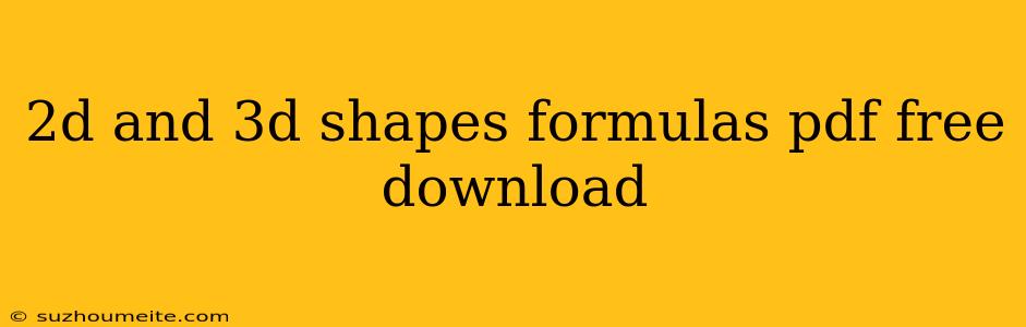 2d And 3d Shapes Formulas Pdf Free Download