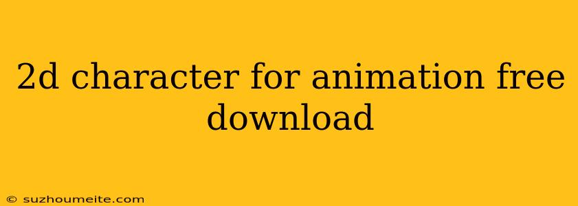 2d Character For Animation Free Download